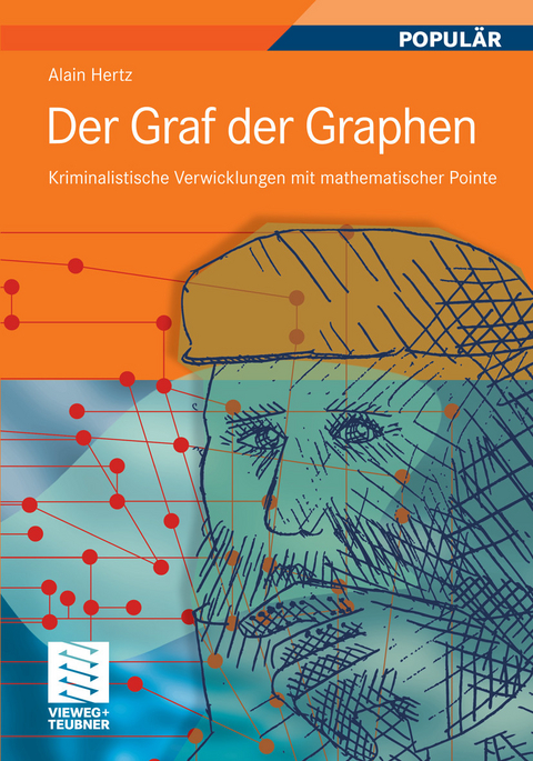 Der Graf der Graphen - Alain Hertz