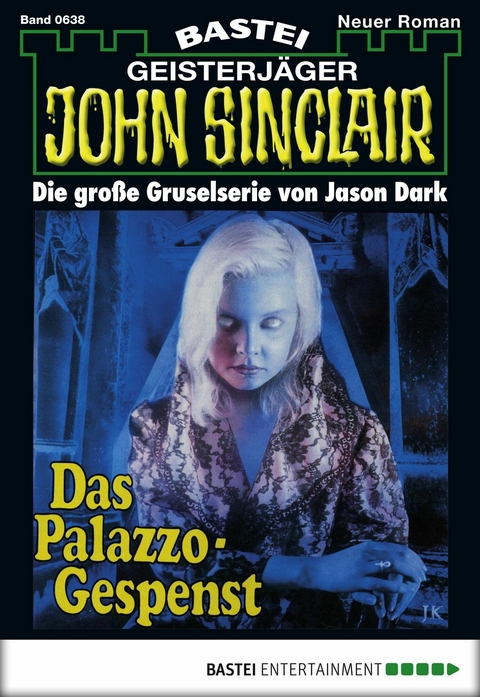 John Sinclair 638 - Jason Dark