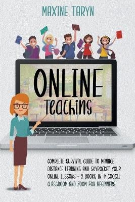 Online Teaching - Maxine Taryn