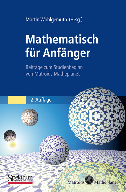 Mathematisch für Anfänger - Martin Wohlgemuth