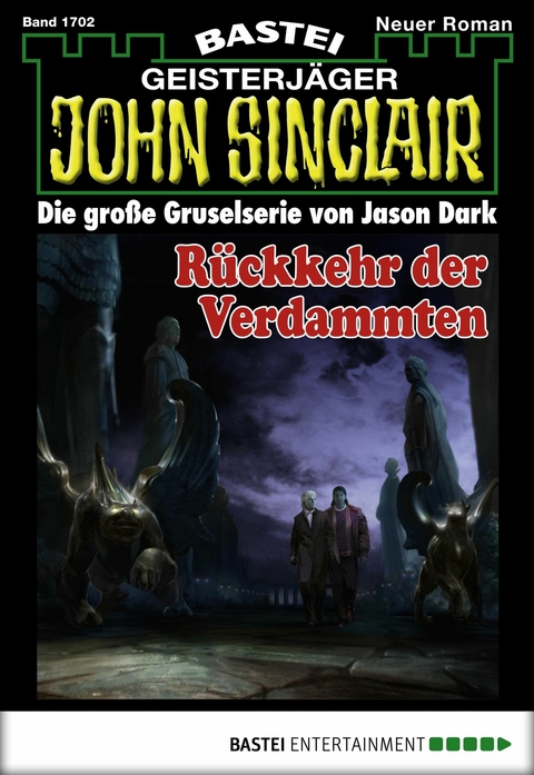John Sinclair 1702 - Jason Dark