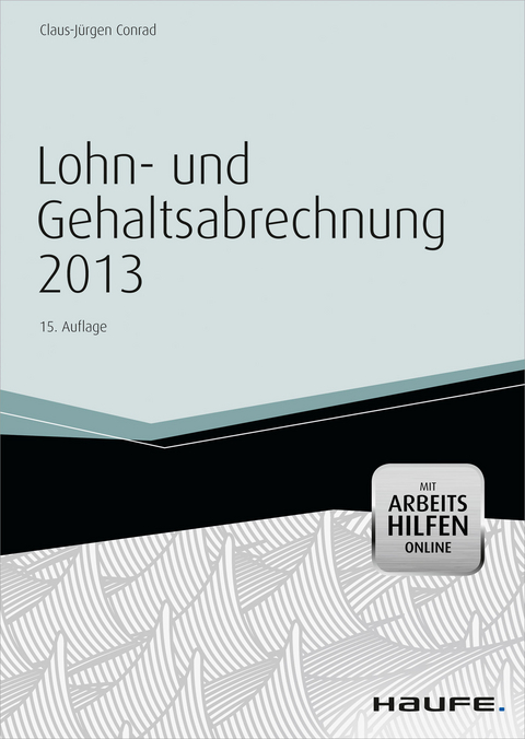 Lohn- und Gehaltsabrechnung 2012 -  Claus-J&uuml;rgen Conrad