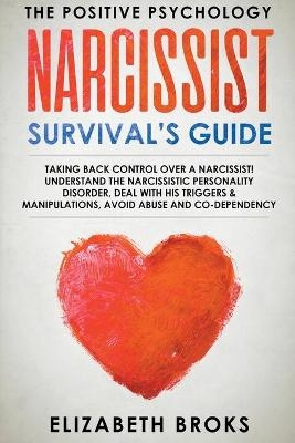 Narcissist Survival's Guide