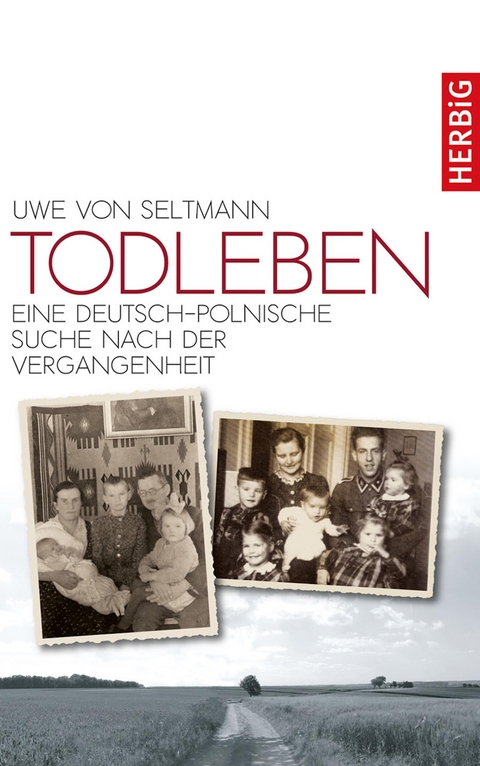 Todleben -  Uwe von Seltmann