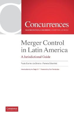 Merger Control in Latin America - 