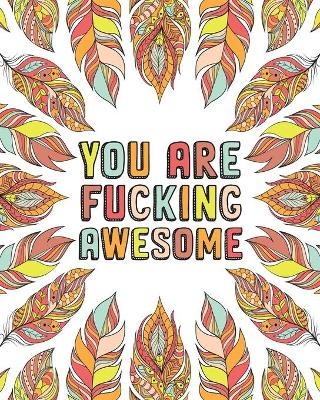 You Are Fucking Awesome - Swearing Cat