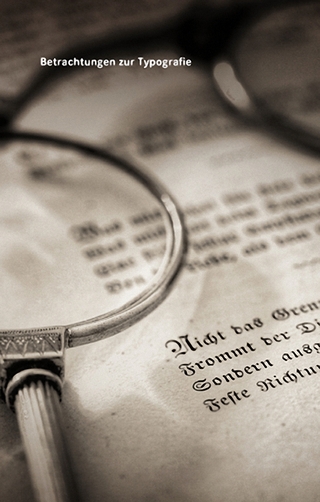 Betrachtungen zur Typografie
