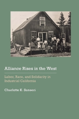 Alliance Rises in the West - Charlotte K. Sunseri