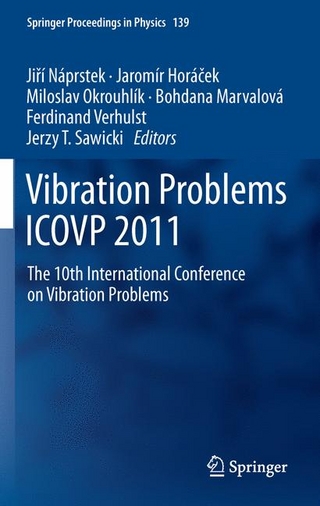 Vibration Problems ICOVP 2011