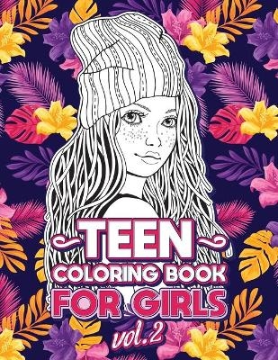 Teen Coloring Books for Girls - Loridae Coloring