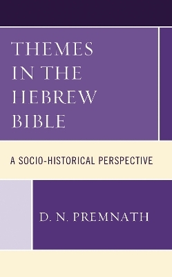 Themes in the Hebrew Bible