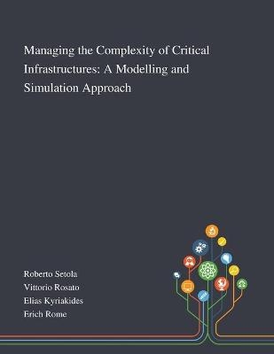 Managing the Complexity of Critical Infrastructures - 