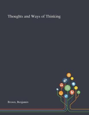 Thoughts and Ways of Thinking