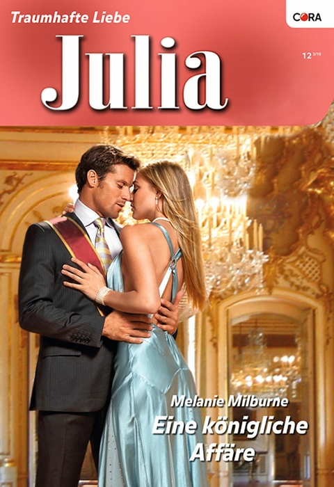 Eine k&ouml;nigliche Aff&auml;re - Melanie Milburne