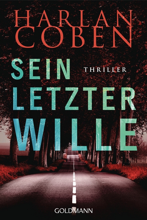 Sein letzter Wille - Myron Bolitar ermittelt - Harlan Coben