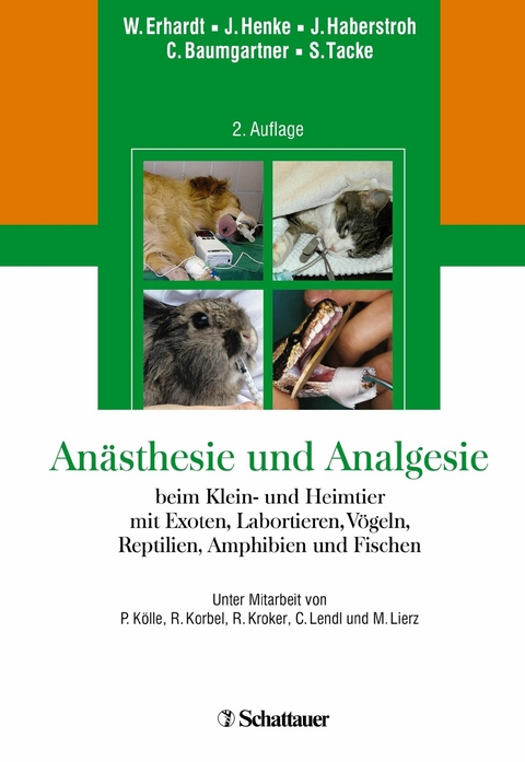An&auml;sthesie und Analgesie beim Klein und Heimtier - 