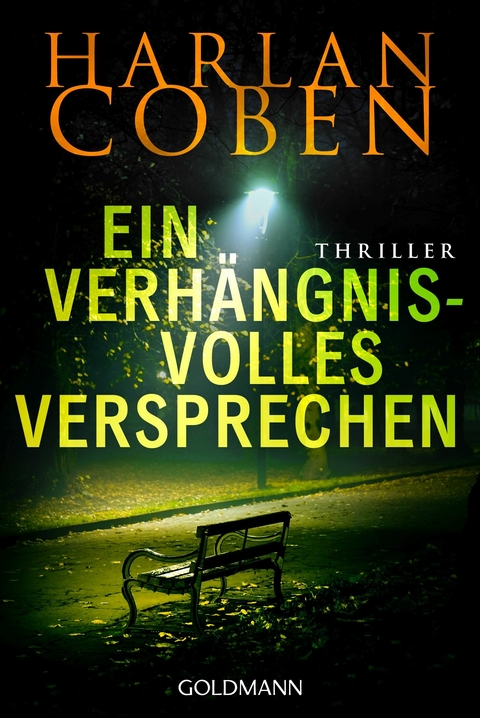 Ein verh&auml;ngnisvolles Versprechen - Harlan Coben