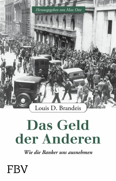 Das Geld der Anderen -  Brandeis Louis D.