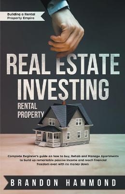 Real Estate Investing - Rental Property