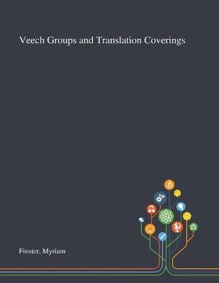 Veech Groups and Translation Coverings - Myriam Finster