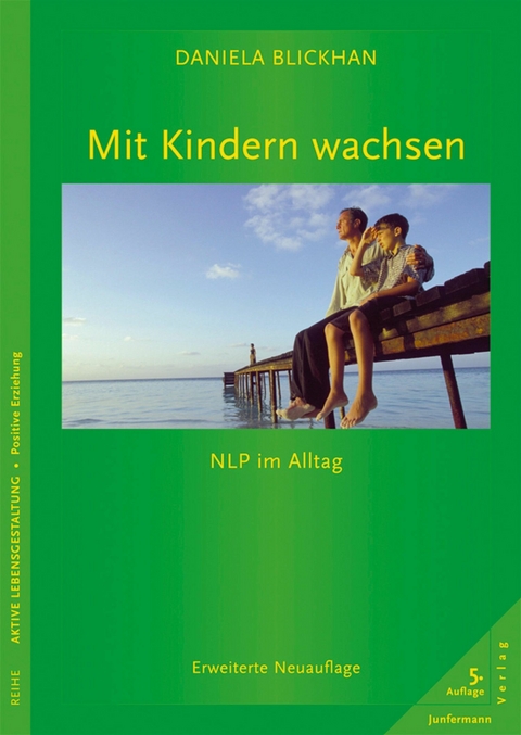 Mit Kindern wachsen - Daniela Blickhan