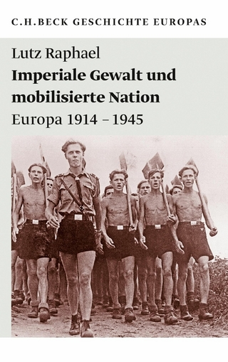 Imperiale Gewalt und mobilisierte Nation