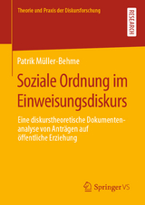 Soziale Ordnung im Einweisungsdiskurs - Patrik M&uuml;ller-Behme