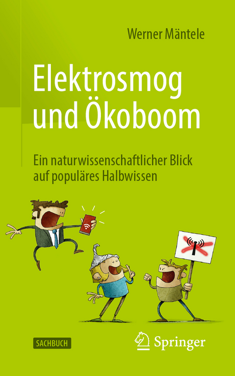 Elektrosmog und &Ouml;koboom - Werner M&auml;ntele