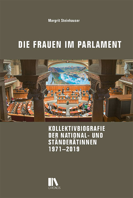 Die Frauen im Parlament - Margrit Steinhauser