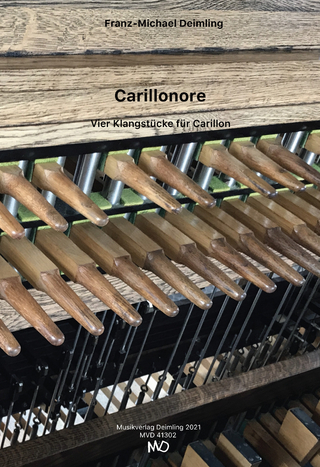 Carillonore - Vier Klangstücke für Carillon
