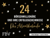 24 B&ouml;rsenmillion&auml;re und ihre Erfolgsgeheimnisse - Peter Balsiger