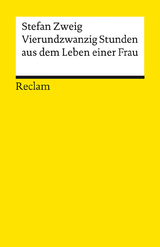 Vierundzwanzig Stunden aus dem Leben einer Frau - Stefan Zweig
