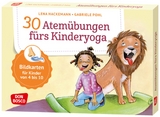 30 Atemübungen fürs Kinderyoga - Lena Hackemann