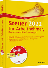 Steuer 2022 f&uuml;r Arbeitnehmer, Beamte und Kapitalanleger - inkl. CD-ROM - Willi Dittmann, Dieter Haderer, R&uuml;diger Happe
