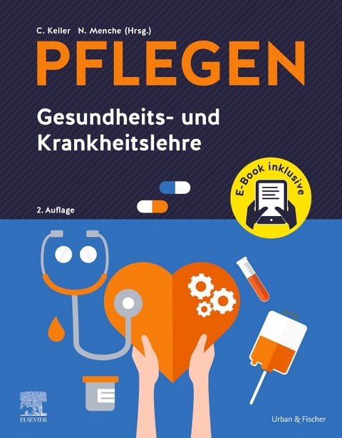 PFLEGEN Gesundheits- und Krankheitslehre - Christine Keller, Nicole Menche