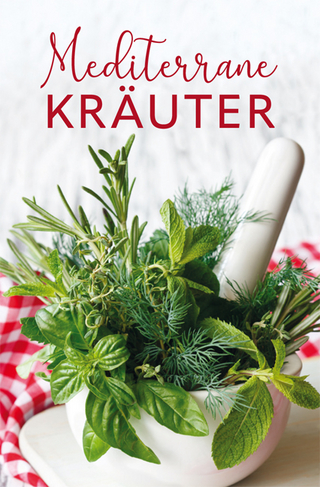 Mediterrane Kräuter