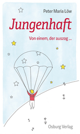 Jungenhaft - Peter Werner Maria L&ouml;w