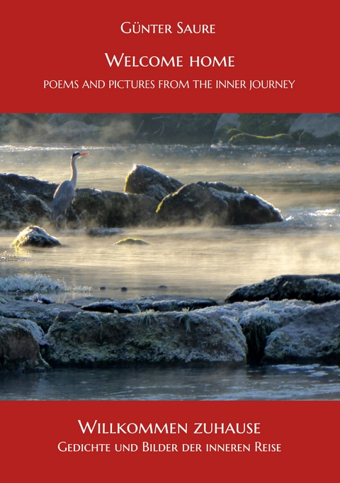 Willkommen zu Hause / Welcome home - G&uuml;nter Saure