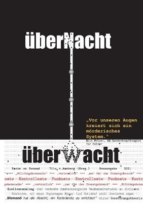 überNacht . . . überwacht