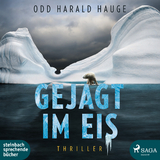 Gejagt im Eis - Odd Harald Hauge
