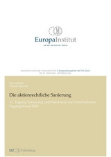 Die aktienrechtliche Sanierung - 