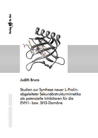 Studien zur Synthese neuer L-Prolin-abgeleiteter Sekundärstrukturmimetika als potenzielle Inhibitoren für die EVH1- bzw. SH3-Domäne
