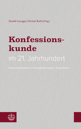 Konfessionskunde im 21. Jahrhundert - 