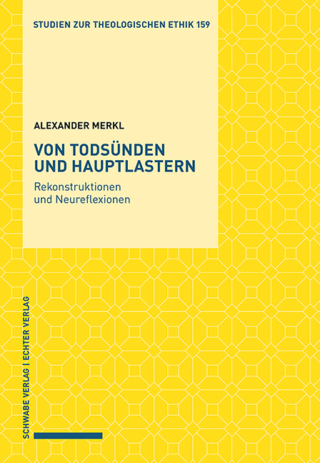 Von Todsünden und Hauptlastern - Alexander Merkl