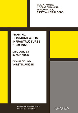 Framing Communication Infrastructures (1950–2020)