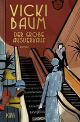 Der gro&szlig;e Ausverkauf - Vicki Baum