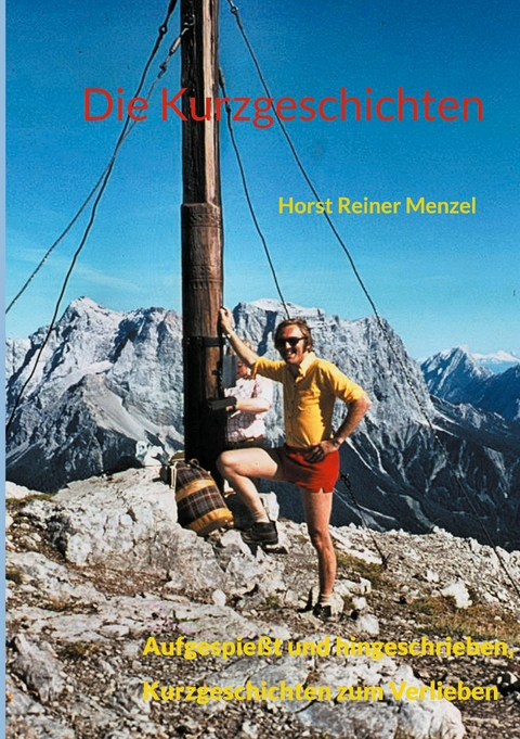 Die Kurzgeschichten - Horst Reiner Menzel