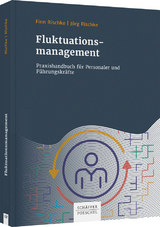 Fluktuationsmanagement - J&ouml;rg Rischke, Finn Rischke