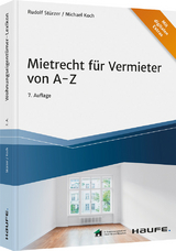 Mietrecht f&uuml;r Vermieter von A-Z - Rudolf St&uuml;rzer, Michael Koch