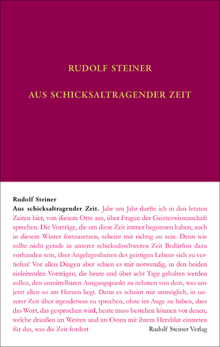 Aus schicksaltragender Zeit